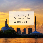 What is Ozempic and How to Get Ozempic In Winnipeg?